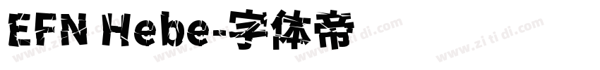 EFN Hebe字体转换